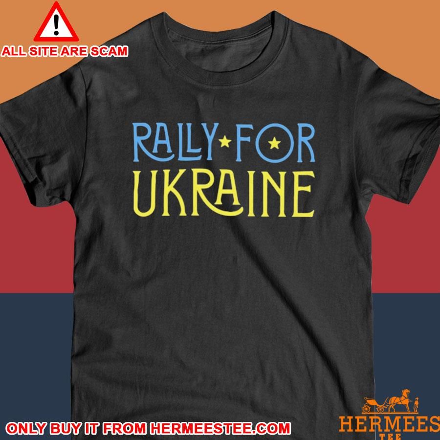 Official Rally For Ukraine Shirt