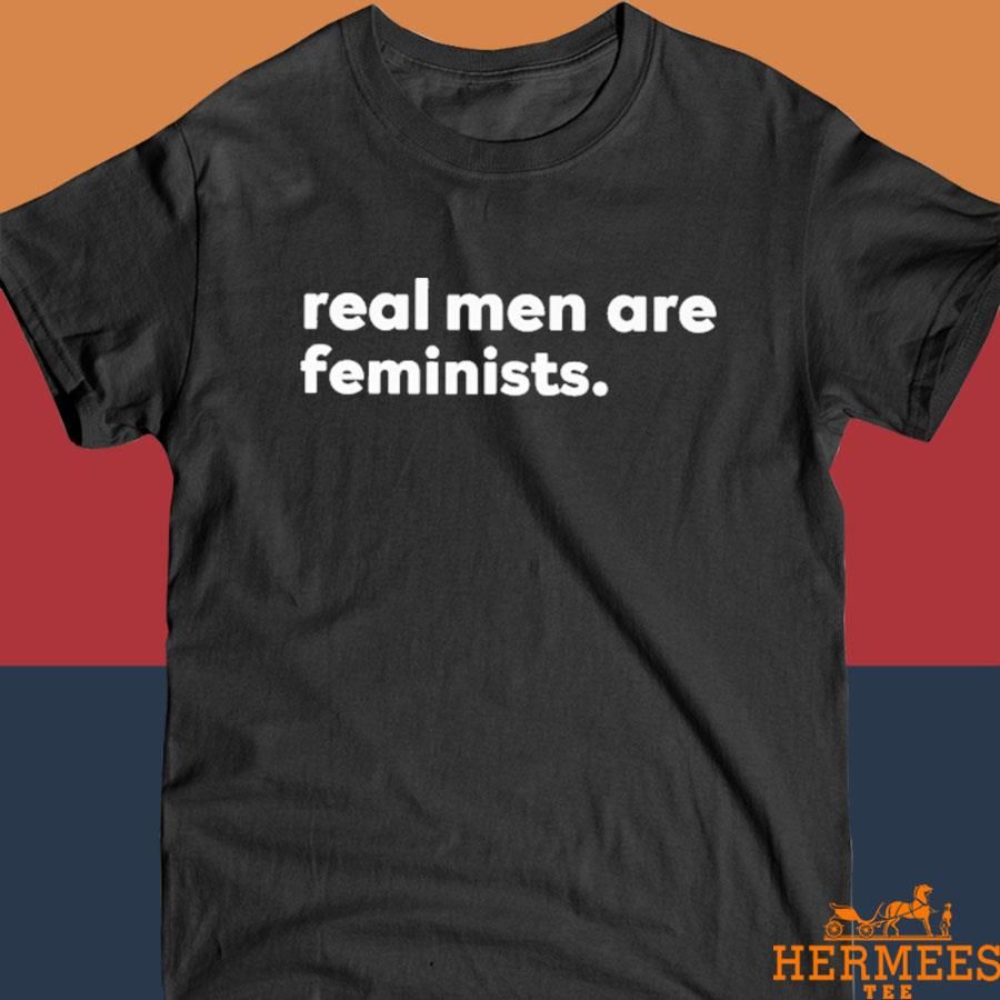 Official Real Men Are Feminists Shirt