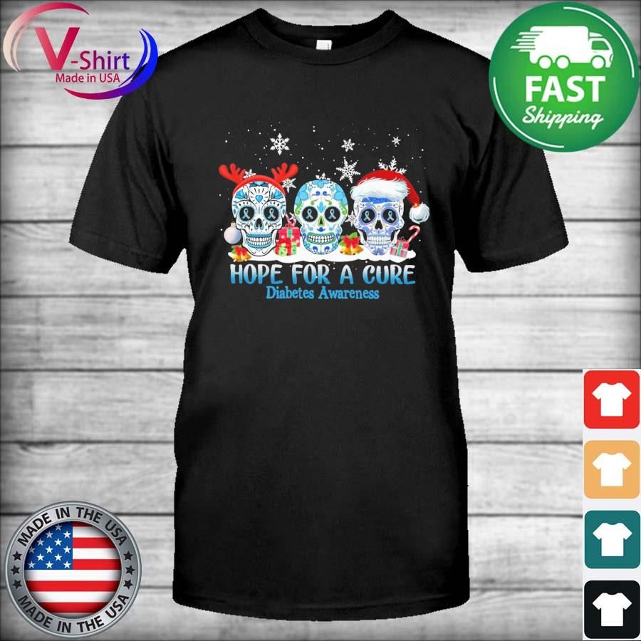 Official Sugar Skulls Santa Hat Hope For A Cure Diabetes Awareness Merry Christmas Shirt
