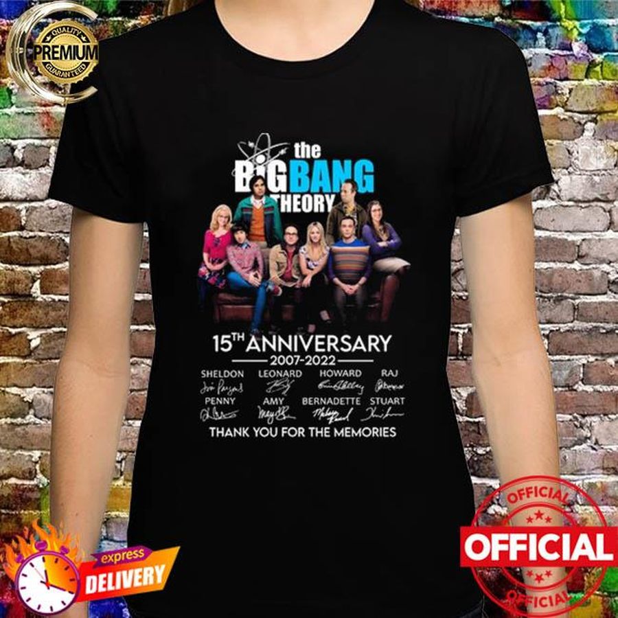 Official The Big Bang Theory 15th anniversary 2007 2022 thank you for the memories signatures shirt