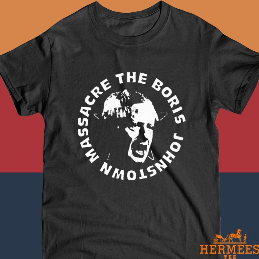 Official The Boris Johnstown Massacre Shirt