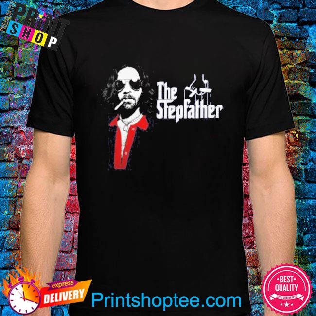 Official The Stepfather Movie Parody Shirt