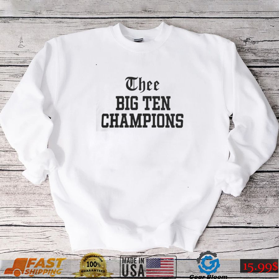 Official Thee big ten champions new T shirt