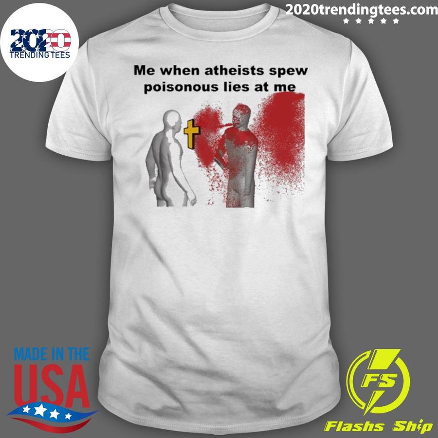 Official with Threatening Auras Me When Atheists Spew Poisonous Lies At Me T-shirt