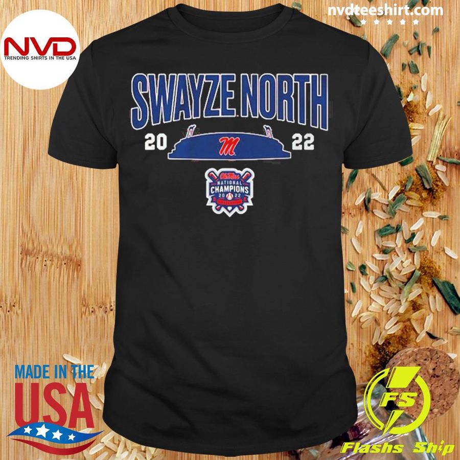 Ole Miss Swayze North 2022 Shirt