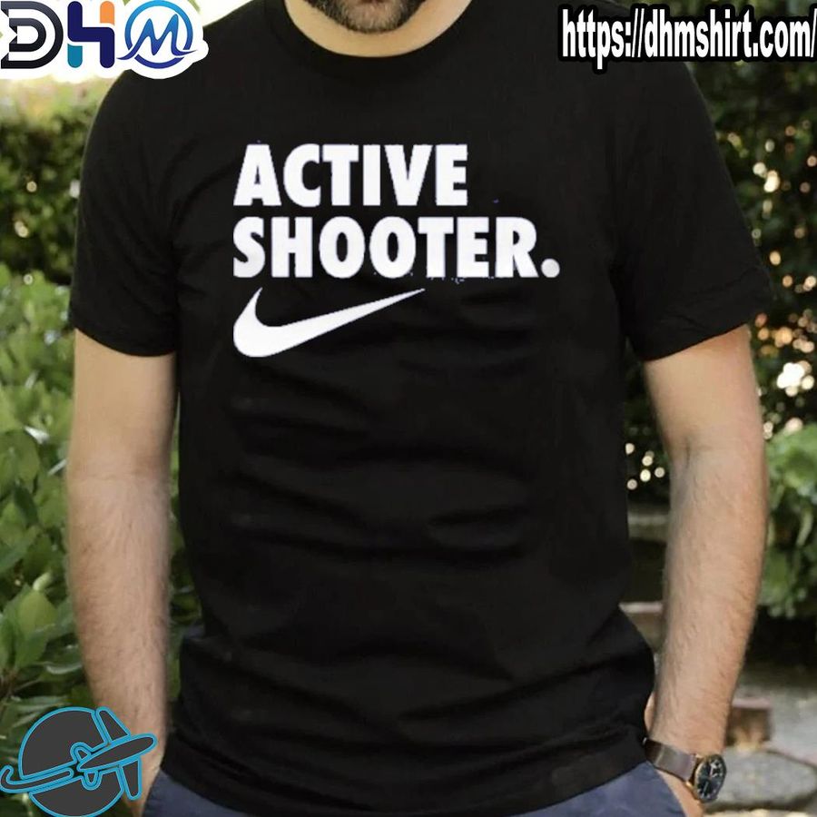 Original active shooter shirt