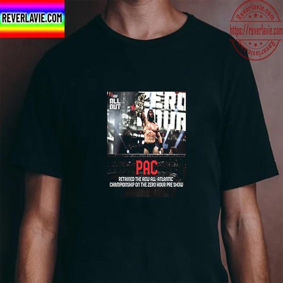 PAC Retained The AEW All Atlantic Championship Unisex T-Shirt