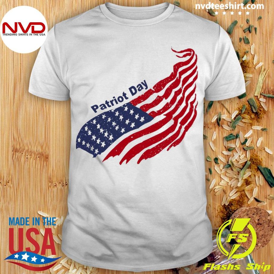 Patriot Day T Shirt USA Flag Shirt