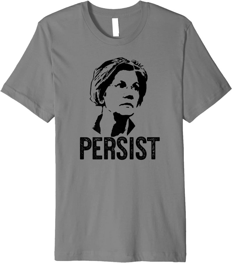 PERSIST Senator Elizabeth Warren Meme Elect President Premium