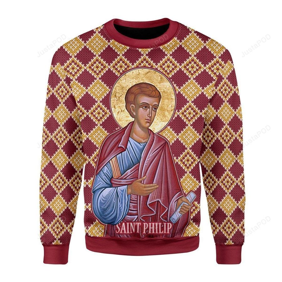 Philip The Apostle Ugly Christmas Sweater, All Over Print Sweatshirt, Ugly Sweater, Christmas Sweaters, Hoodie, Sweater