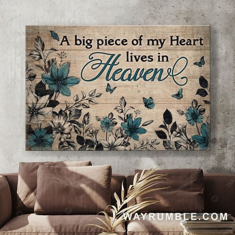 Poster Decor, A Big Piece Of My Heart, Lives In Heaven Poster