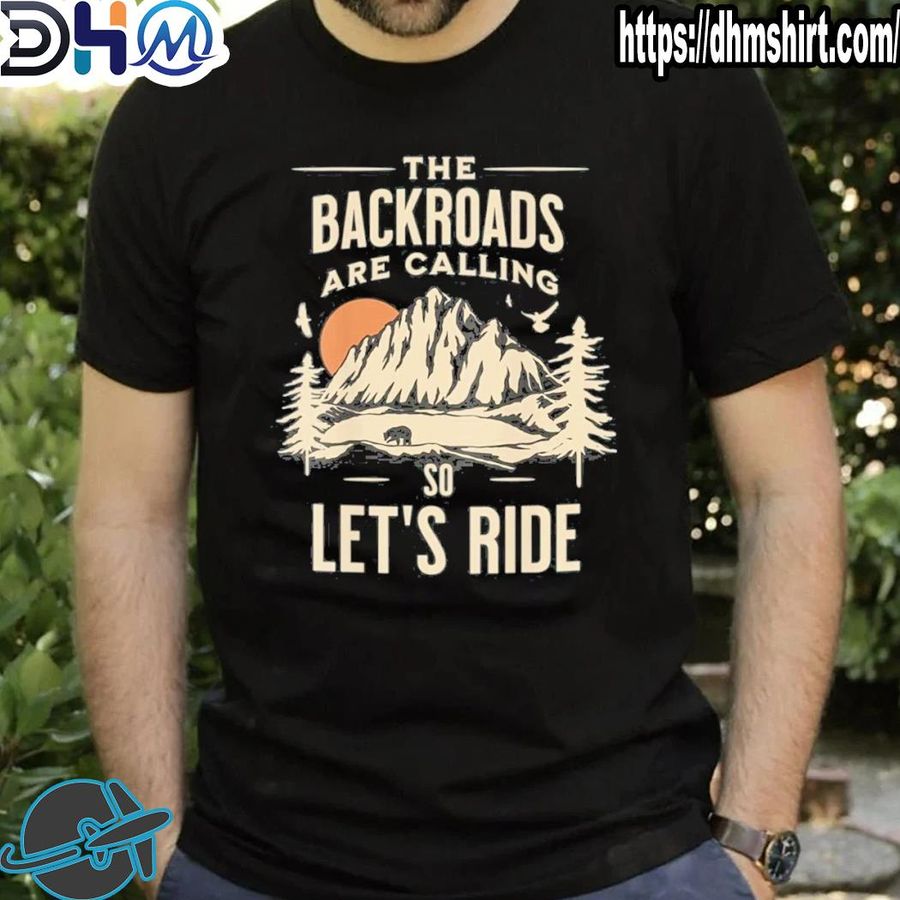 Premium backroad adventures logo backroads calling shirt