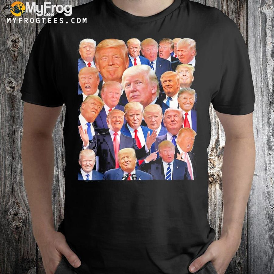 President Donald Trump photo collage Trump shirt