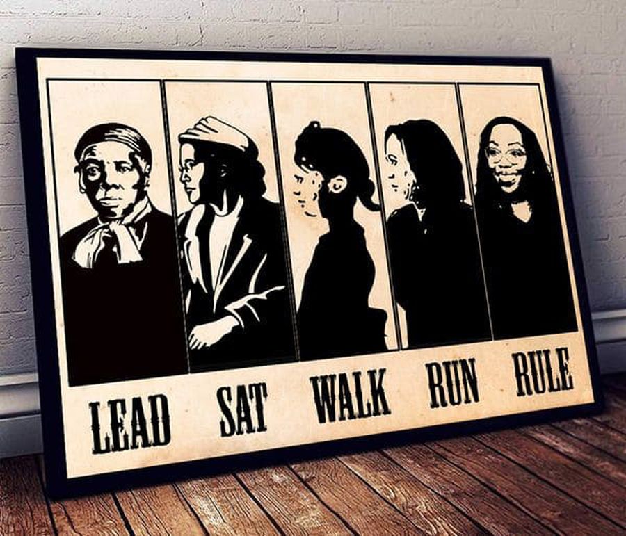 Pro – Choice, Feminist Poster, My Body My Choice, Ruth Bader Ginsburg, Ketanji Brown Jackson, Lead Sat Walk Run Rule Poster
