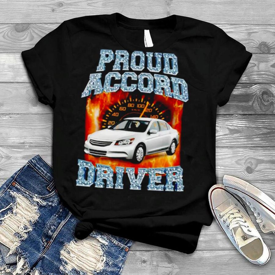 Proud accord driver shirt