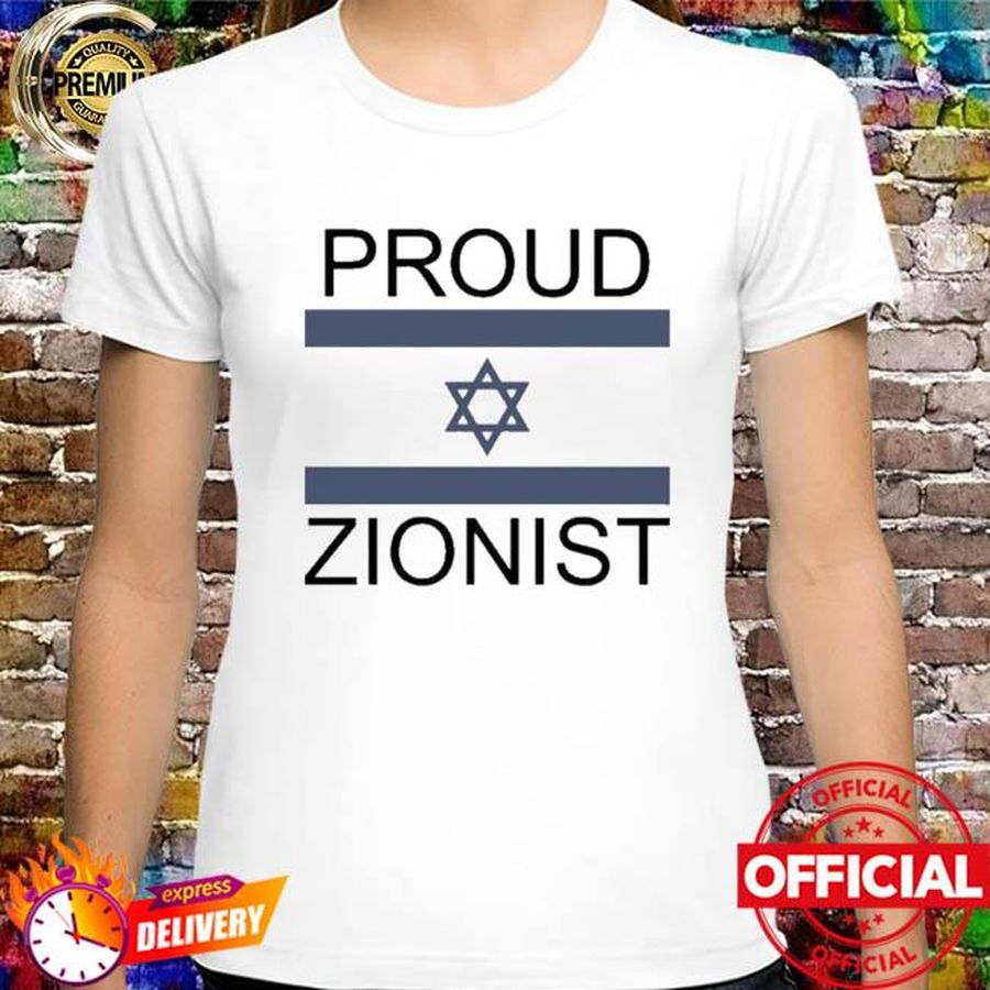 Proud Zionist Shirt