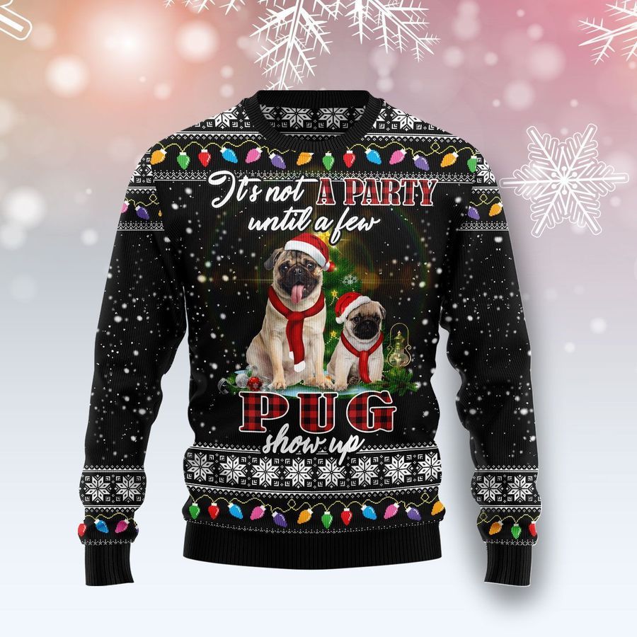 Pug Show Up Ugly Christmas Sweater All Over Print Sweatshirt