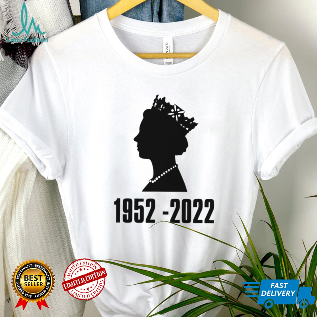 Queen Of England Elizabeth II 1952 – 2022 shirt