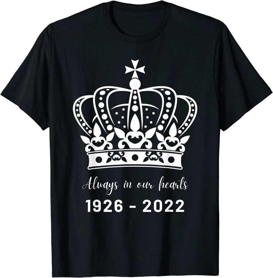 Queens 1926 - 2022 Shirt Always In Our Hearts