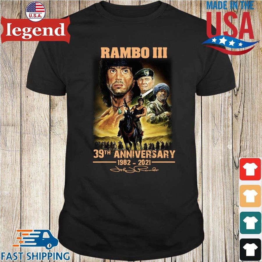 Rambo III 39th anniversary 1982 2021 signature shirt