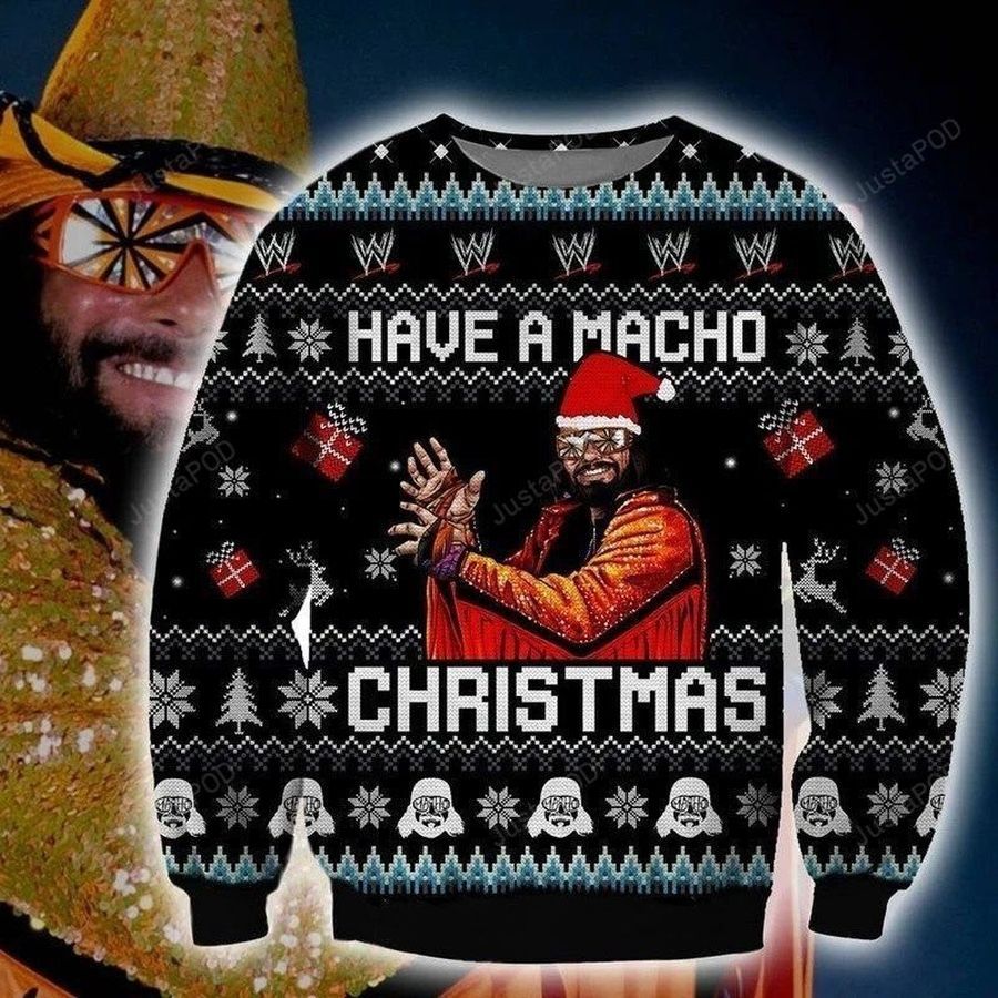 Randy Savage Have A Macho Christmas Ugly Sweater Ugly Sweater