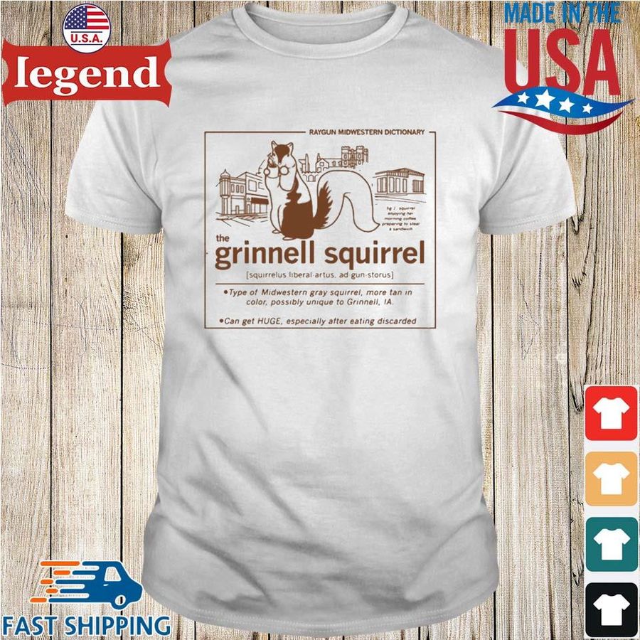 Raygun Midwestern Dictionary The Grinnell Squirrel Definition Shirt