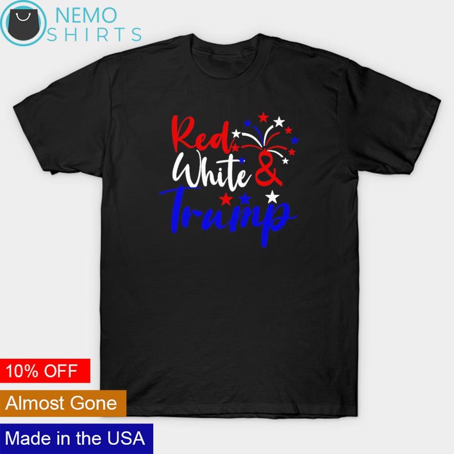 Red white and Trump fireworks 4th of July shirt