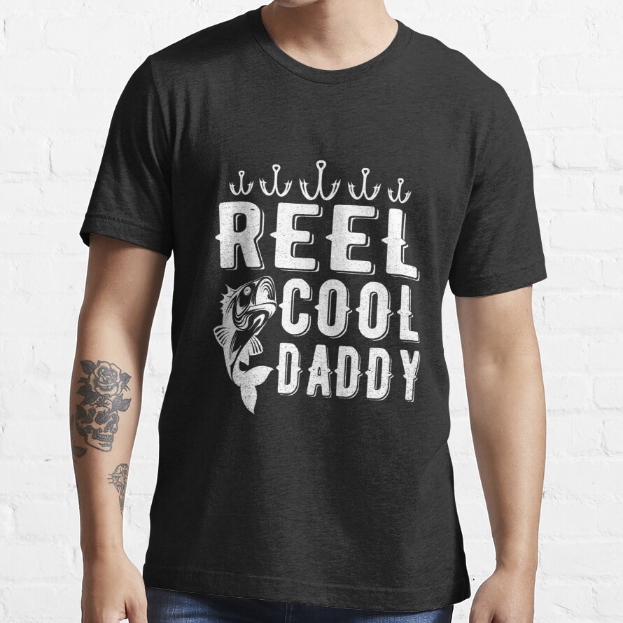 Reel Cool Dad Daddy - Fathers Day Gift  Essential T-Shirt