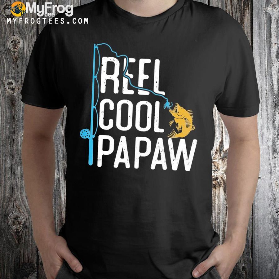 Rell cool papaw shirt