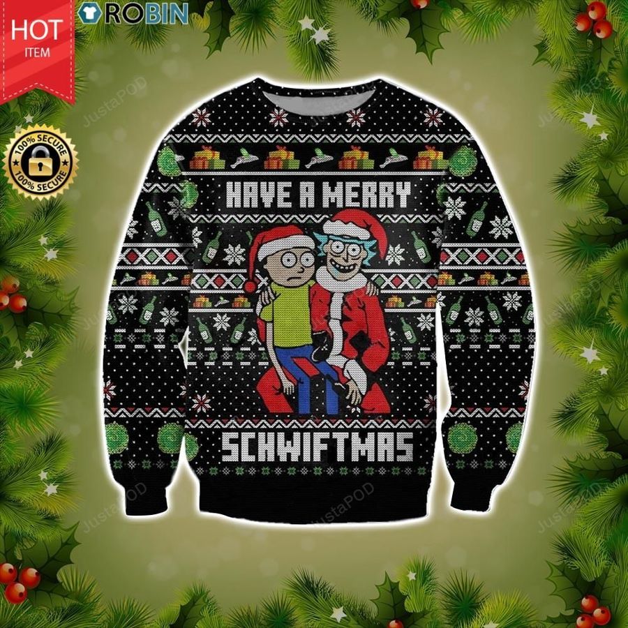 Rick And Morty Have A Merry Schwiftmas Ugly Christmas Sweater, All Over Print Sweatshirt, Ugly Sweater, Christmas Sweaters, Hoodie, Sweater