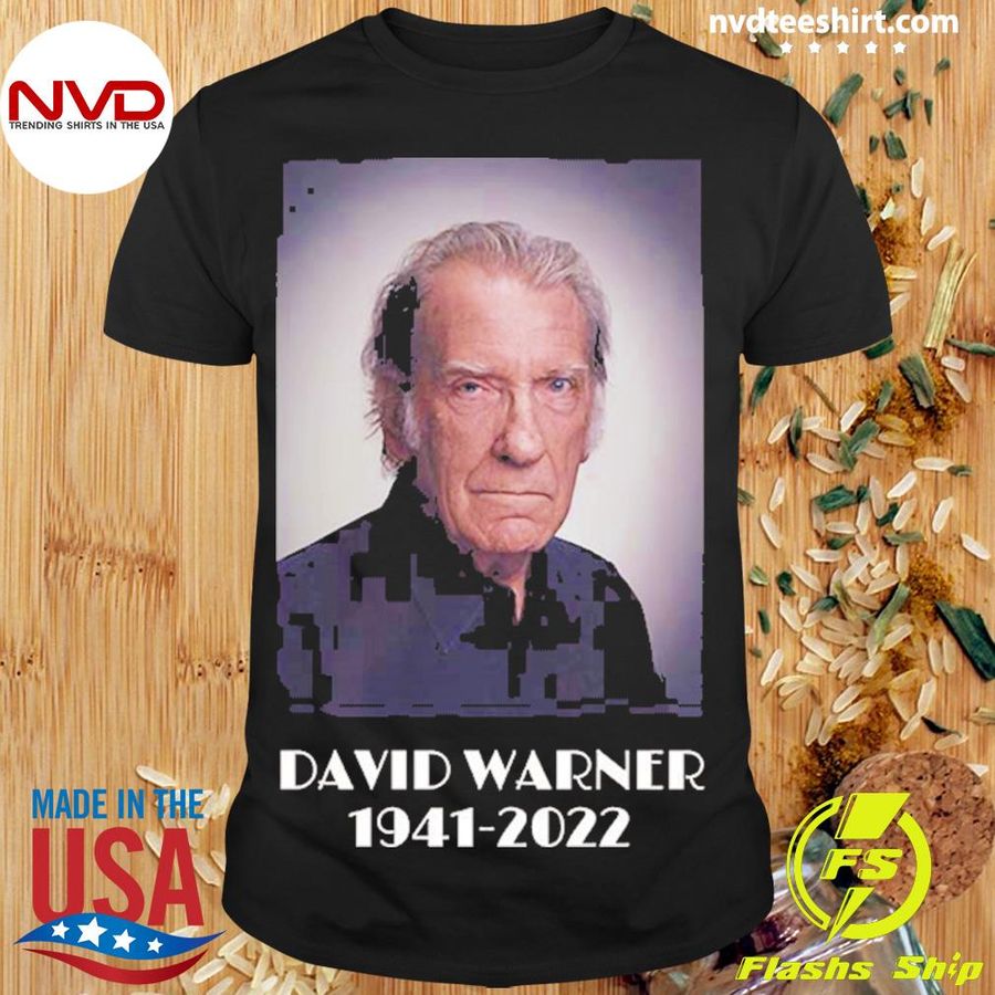 Rip David Warner 1941-2022 Thank You Shirt