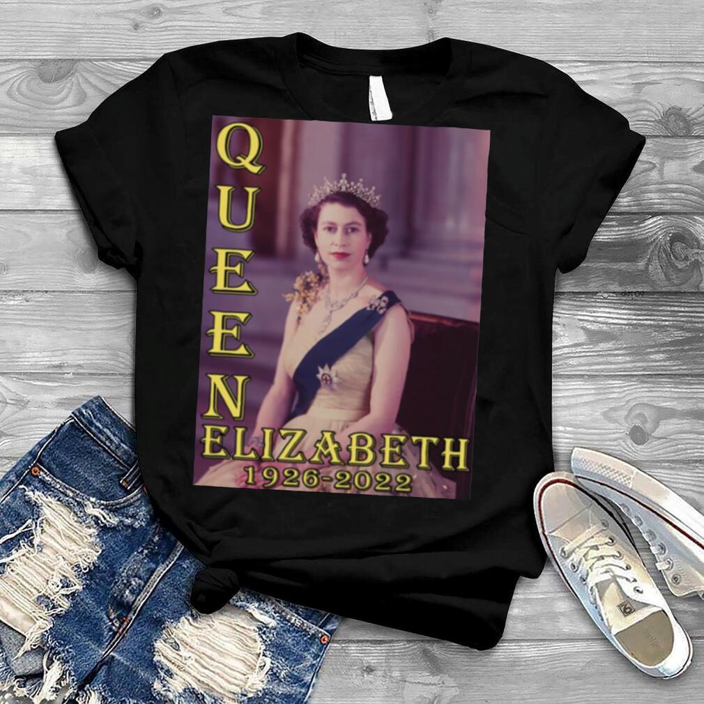 Rip Queen Elizabeth Alexandra Mary Thank You 1926 2022 Young Queen shirt