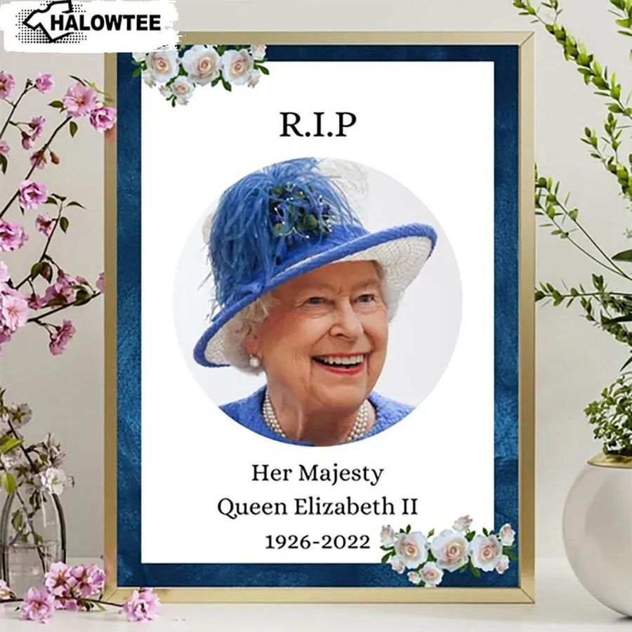 Rip Queen Elizabeth Poster Queen Of England Her Majesty
