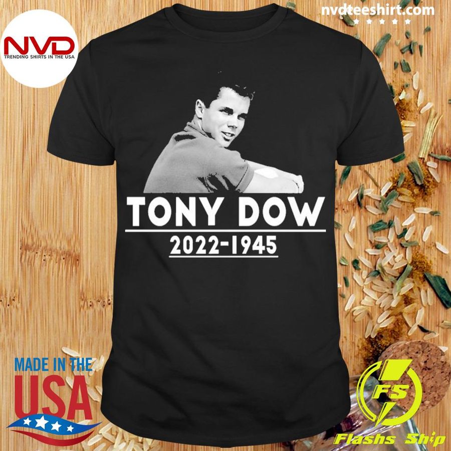 RIP Tony Dow Shirt