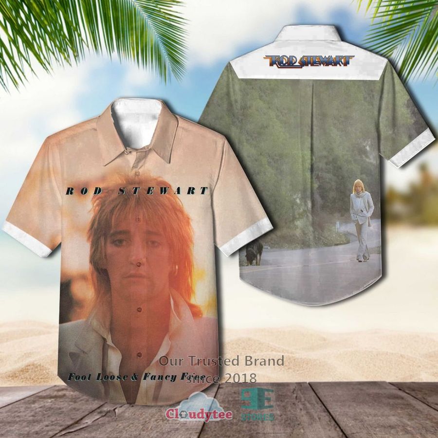 Rod Stewart Foot Loose and Fancy Free 1977 Casual Hawaiian Shirt – LIMITED EDITION