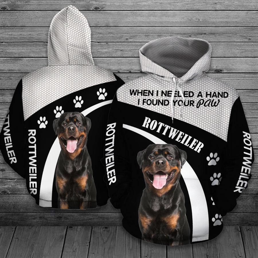Rottweiler Dog 3D All Over Print Pullover Hoodie, 3D Hoodie For Men, When I Needed A Hand I Found Your Paw-1
