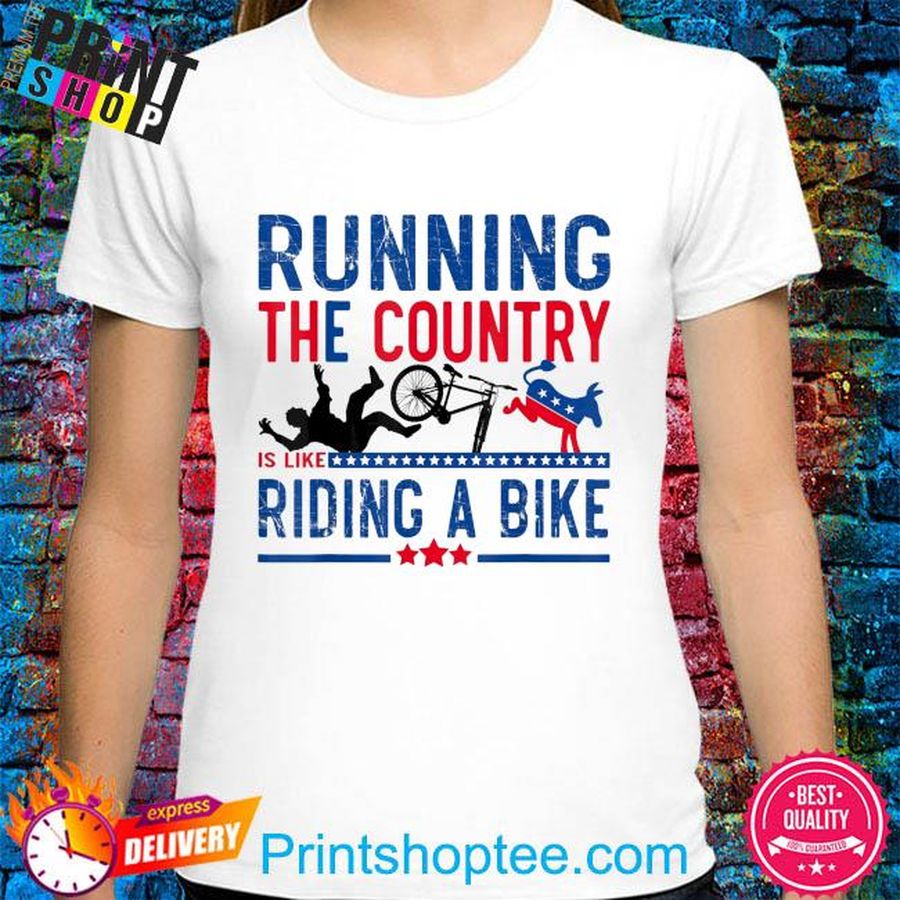 Running the country is like riding a bike joe biden vintage shirt
