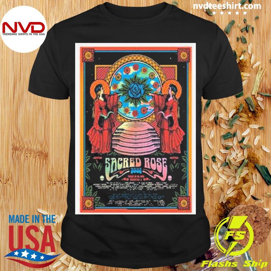 Sacred Rose Poster Event Tour 2022 Shirt