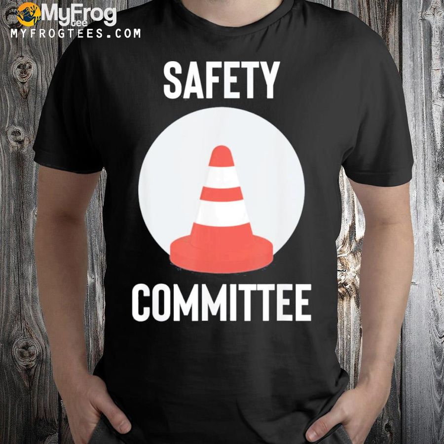 Safety committee with traffic cone shirt