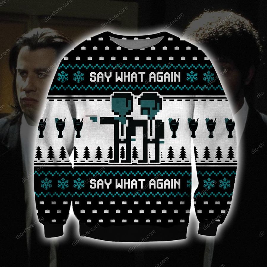 Say What Again Knitting Pattern 3D Print Ugly Christmas Sweater Hoodie All Over Printed Cint10613, All Over Print, 3D Tshirt, Hoodie, Sweatshirt