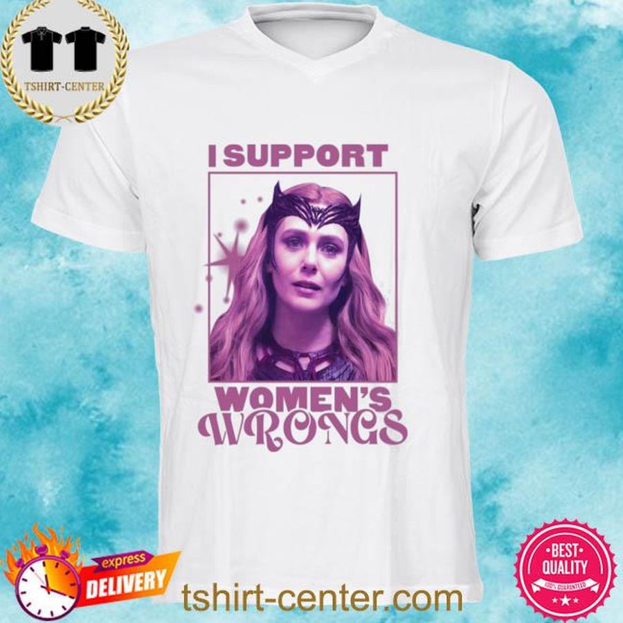Scarlet Witch I Support Women’s Wrongs Shirt