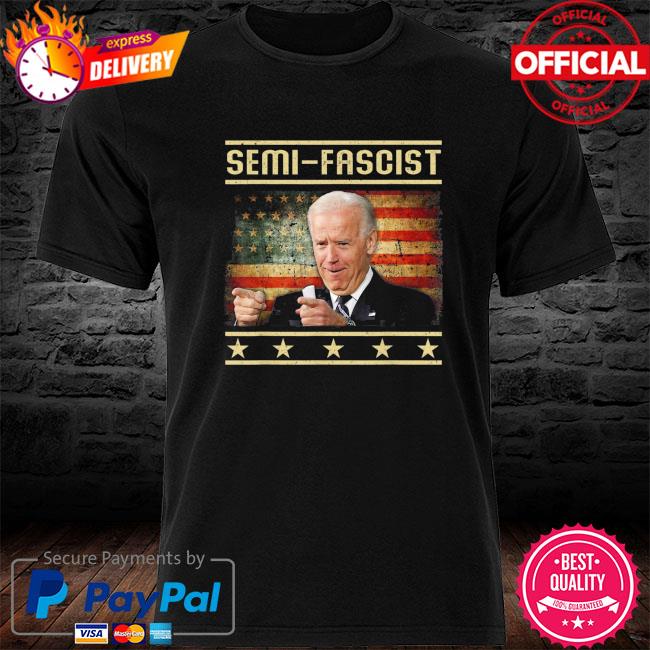 Semi-Fascist Political Humor Joe Biden Quote Retro US Flag Tee Shirt