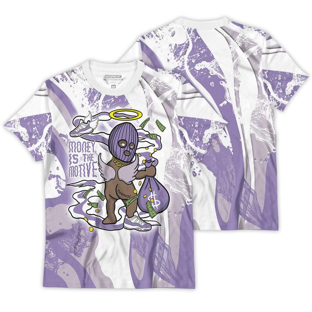 Shirt To Match JD 11 Low Pure Violet - Money Is The Motive - Low Pure Violet 11s Matching 3D T-Shirt