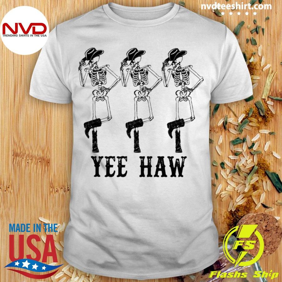 Skeleton Yeehaw Shirt
