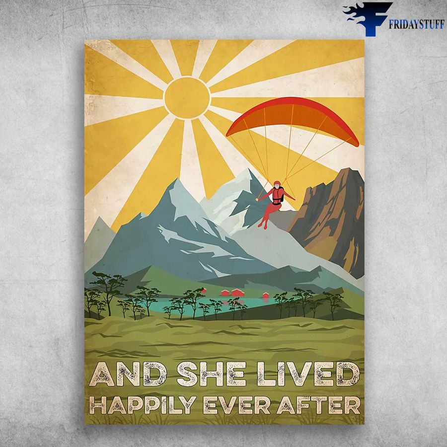 Skydiving Poster, Skydiving Lover, And She Lived, Happily Ever After Home Decor Poster Canvas