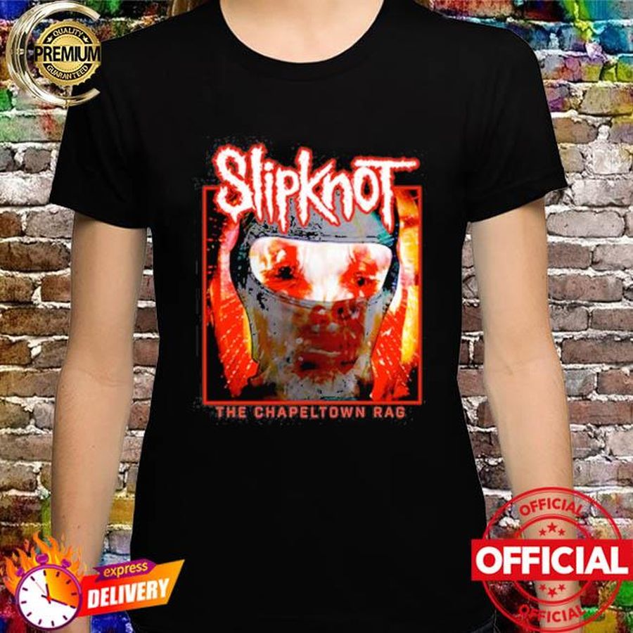 Slipknot the chapeltown rag shirt