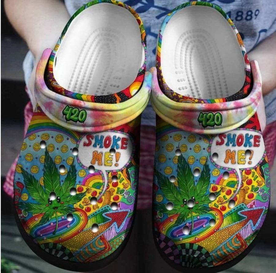 Smoke Me Hippie Funny Weed  Gift For Lover Rubber Crocs Crocband Clogs, Comfy Footwear Men Women Size Us