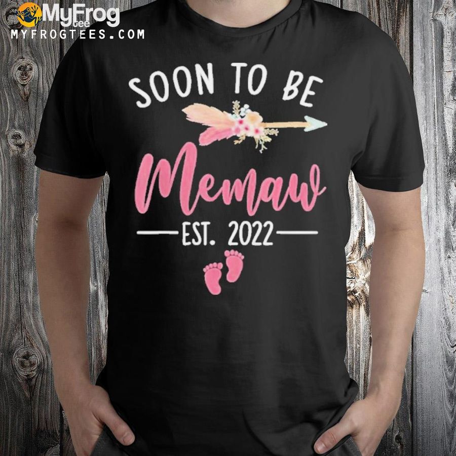 Soon to be memaw 2022 mother's day for new memaw shirt