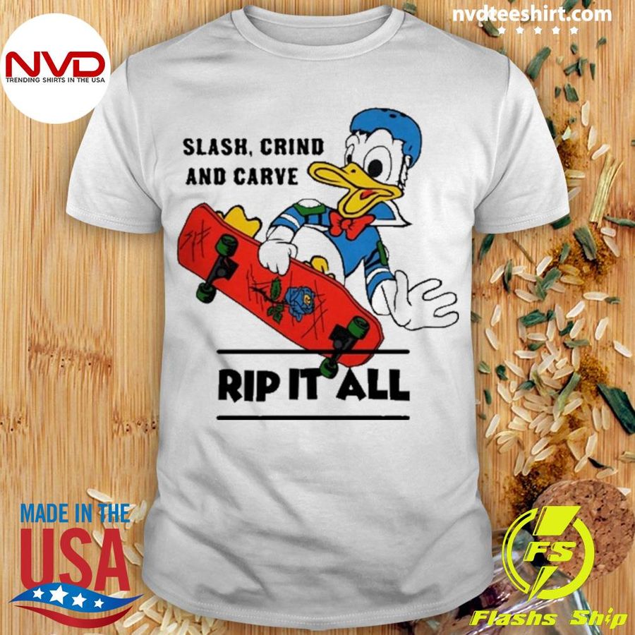 Splash Crind And Carve Rip It All Shirt