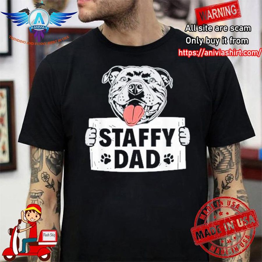 Staffy dad staffordshire bull terrier shirt